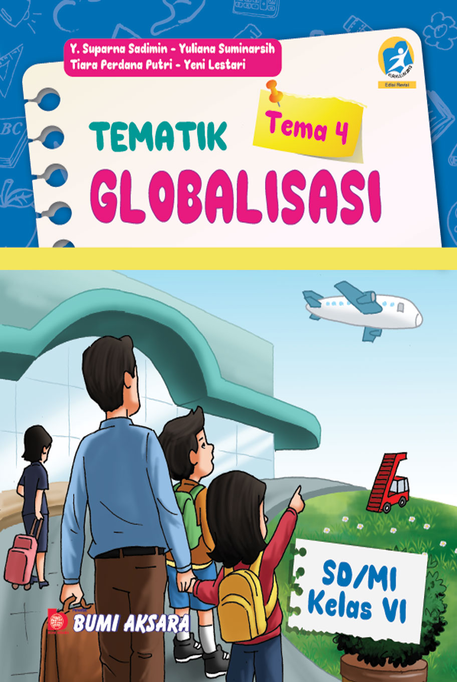Tematik Kelas VI SD Tema 4 [Kur.13-Rev]